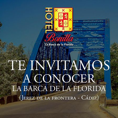 Hotel Bonilla La Barca de la Florida Kültér fotó